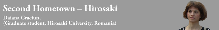 Diana Craciun,(Graduate student, Hirosaki Unicersity, Romania)